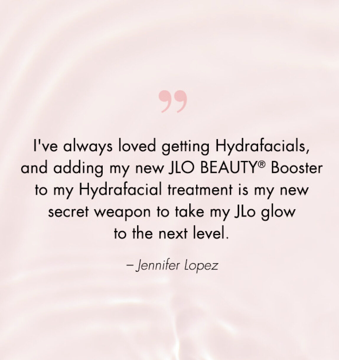 JLo testimonial